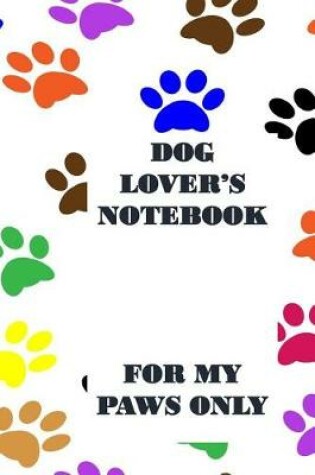 Cover of Dog Lover's Notebook