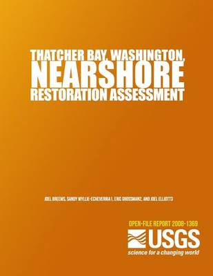 Book cover for Thatcher Bay, Washington, Nearshore Restoration Assessment