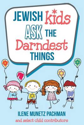 Book cover for Jewish Kids Ask the Darndest Things