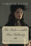 Book cover for The Dishonorable Miss Delancey