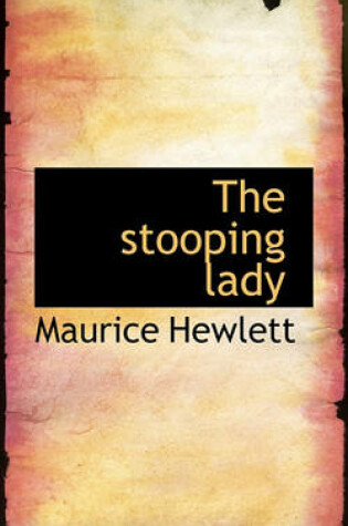 Cover of The Stooping Lady