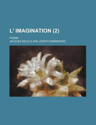 Book cover for L' Imagination; Poeme (2 )