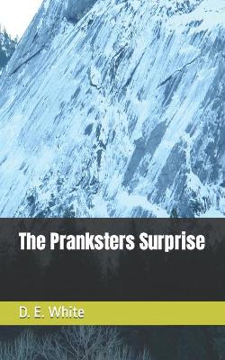 Book cover for The Pranksters Surprise