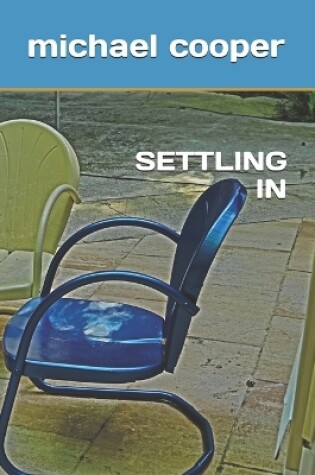 Cover of Settling in