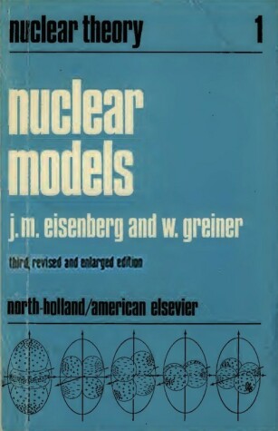 Book cover for Nuclear Theory: Vol1: Nuclear Models