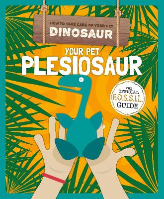 Book cover for Your Pet Plesiosaur