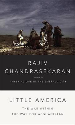 Book cover for Little America: The War Within the War for Afghanistan