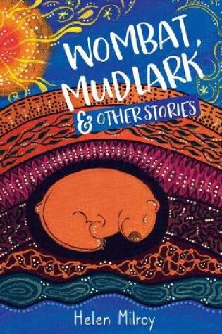 Cover of Wombat, Mudlark and Other Stories