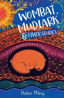 Book cover for Wombat, Mudlark and Other Stories