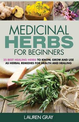 Cover of Medicinal Herbs For Beginners