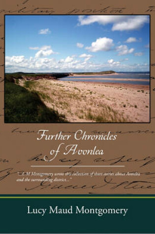 Cover of Further Chronicles of Avonlea (eBook)