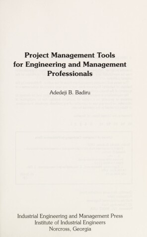 Book cover for Project Managing Tools for Engineering and Management Professionals