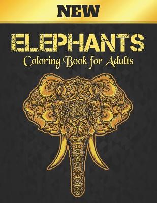 Book cover for Elephants Coloring Book for Adults New