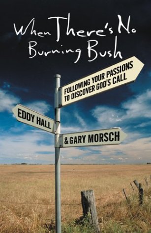 Book cover for When There's No Burning Bush