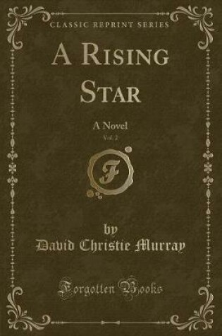 Cover of A Rising Star, Vol. 2