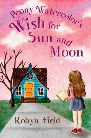 Cover of Peony Watercolor's Wish for Sun and Moon