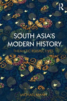 Book cover for South Asia's Modern History