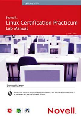 Book cover for Novell Linux Certification Practicum Lab Manual