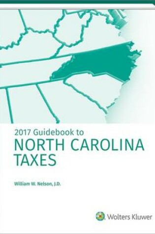 Cover of North Carolina Taxes, Guidebook to (2017)