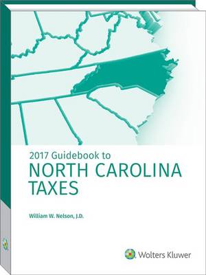 Book cover for North Carolina Taxes, Guidebook to (2017)