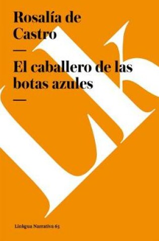 Cover of El Caballero de Las Botas Azules