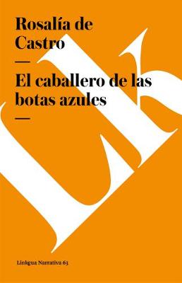 Book cover for El Caballero de Las Botas Azules