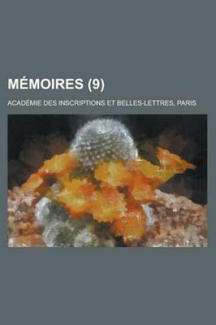 Cover of Memoires (9 )