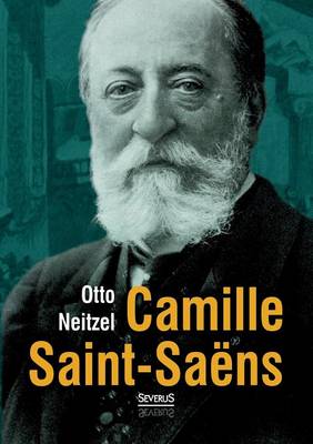 Book cover for Camille Saint-Saëns