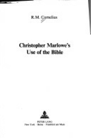 Cover of Christopher Marlowe's Use of the Bible