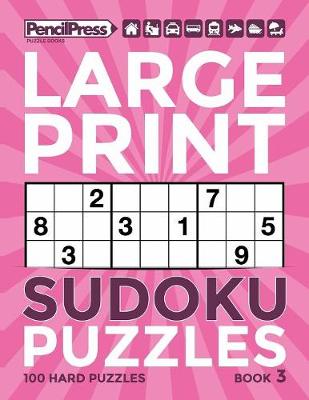 Book cover for Large Print Sudoku Puzzles Book 3