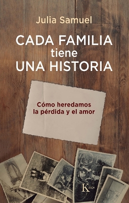 Book cover for Cada Familia Tiene Una Historia / Every Family Has a History