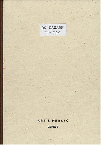 Book cover for On Kawara - the '90s