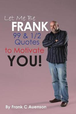 Book cover for Let Me Be Frank