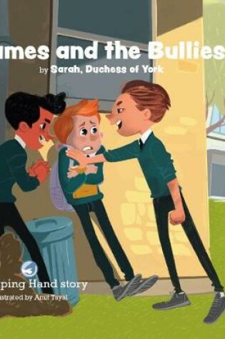 Cover of James and the Bullies