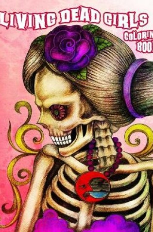 Cover of Living Dead Girls Coloring Book