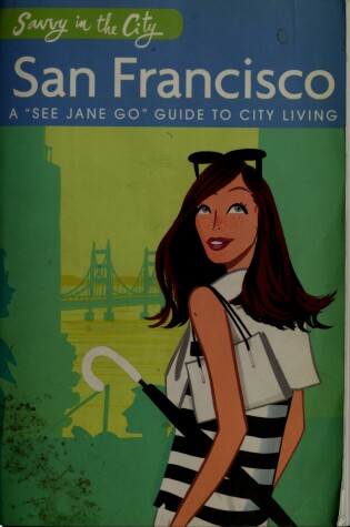 Cover of Savvy in the City San Francisco