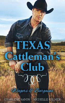 Book cover for Texas Cattleman's Club - Wagers bks 3-4