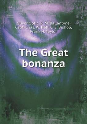 Book cover for The Great bonanza