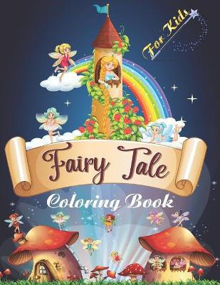 Book cover for Fairy Tale Coloring Book For Kids