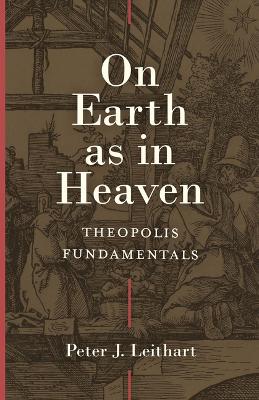 Book cover for On Earth as in Heaven