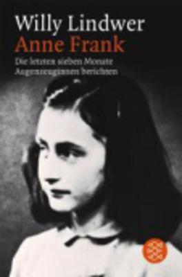Book cover for Anne Frank. Die letzten sieben Monate