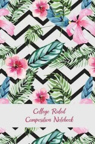 Cover of College Ruled Composition Notebook