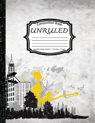 Book cover for Unruled Composition Book