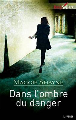 Book cover for Dans L'Ombre Du Danger