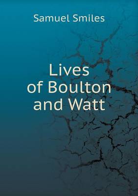 Book cover for Lives of Boulton and Watt