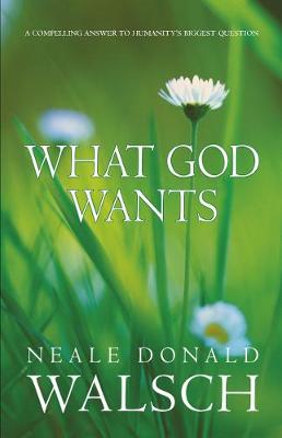 Book cover for What God Wants