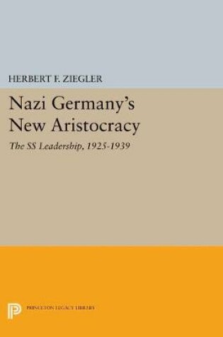 Cover of Nazi Germany's New Aristocracy