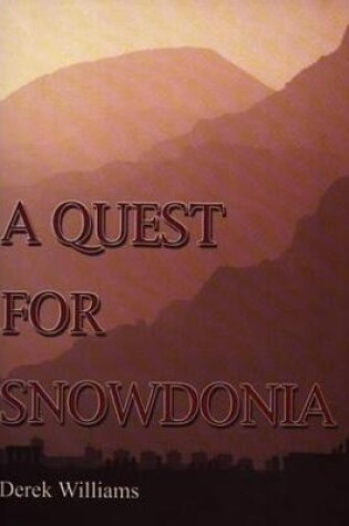 Cover of Quest for Snowdonia, A