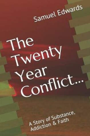 Cover of The Twenty Year Conflict...