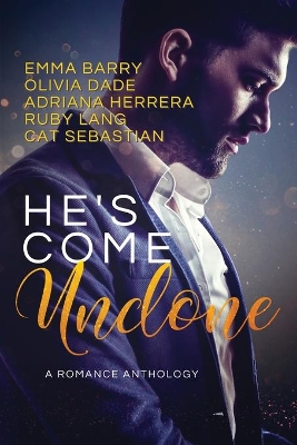 Book cover for He's Come Undone